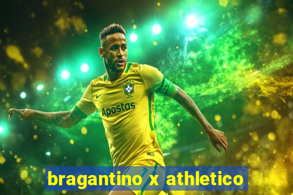 bragantino x athletico